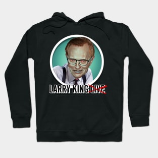 Larry King Hoodie